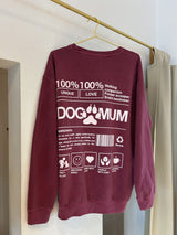 Dog Mum Crew Neck Weinrot