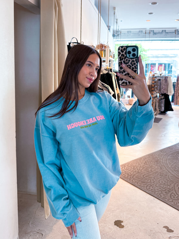 You Are Enough Crew Neck Hellblau