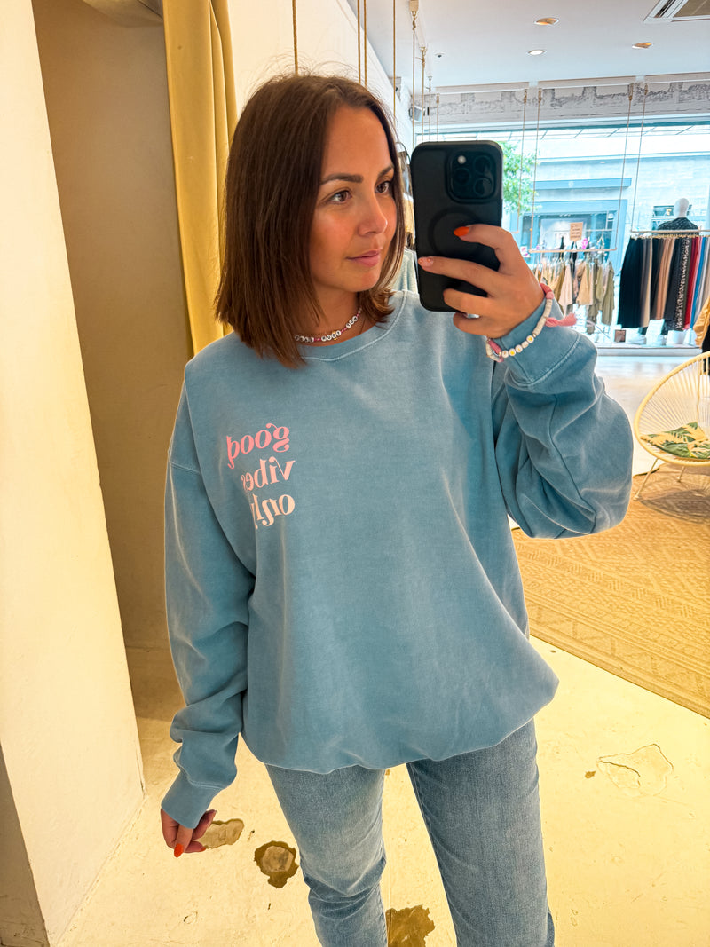 Good Vibes Only Crew Neck Hellblau