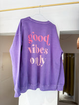 Good Vibes Only Crew Neck Flieder